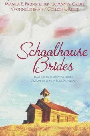 Cover of Schoolhouse Brides