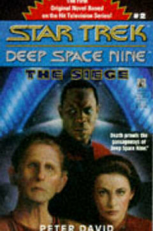 Cover of Star Trek - Deep Space Nine 2: the Siege