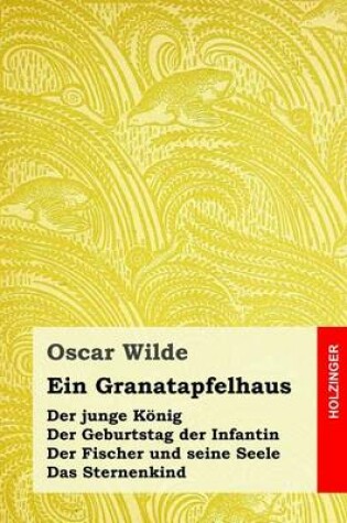 Cover of Ein Granatapfelhaus