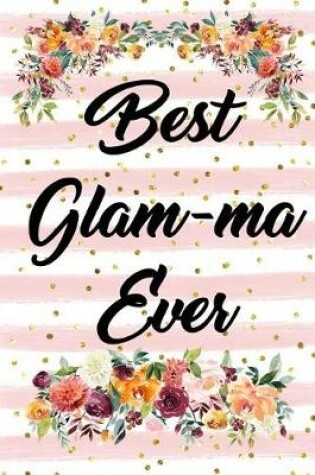 Cover of Best Glamma Ever