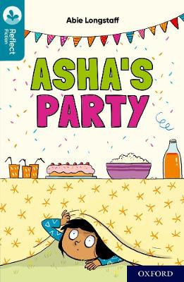 Cover of Oxford Reading Tree TreeTops Reflect: Oxford Reading Level 9: Asha's Party