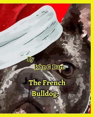 Book cover for The French Bulldog.