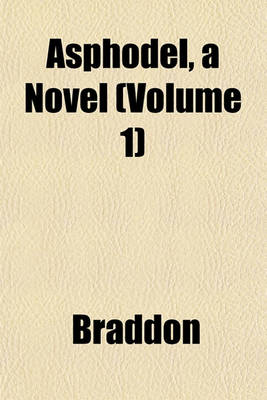 Book cover for Asphodel, a Novel (Volume 1)