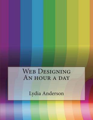 Book cover for Web Designing an Hour a Day