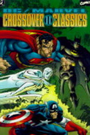 Cover of DC/Marvel Crossover II Classics