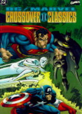 Book cover for DC/Marvel Crossover II Classics
