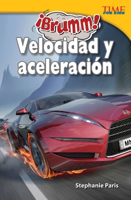 Book cover for ¡Brumm! Velocidad y aceleración