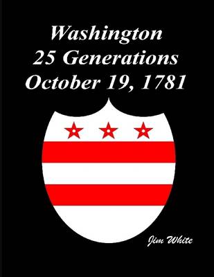 Book cover for Washington : 25 Generations October 19, 1781