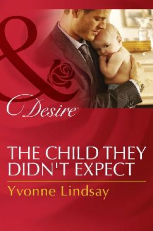 Cover of The Child They Didn't Expect