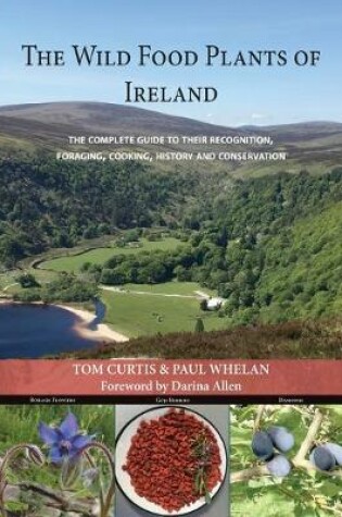 Cover of THE WILD FOOD PLANTS OF  IRELAND