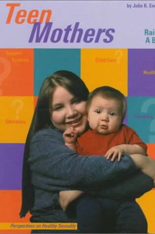 Cover of Teen Mothers (Perspec. Healthy