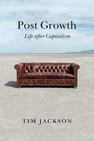 Cover of Post Growth - Life after Capitalism