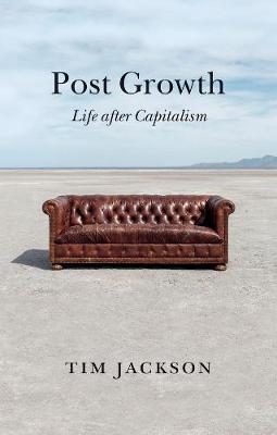 Book cover for Post Growth - Life after Capitalism