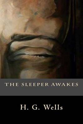 Book cover for The Sleeper Awakes
