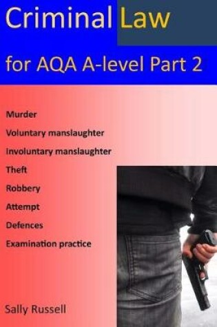 Cover of Criminal law for AQA A-Level Part 2