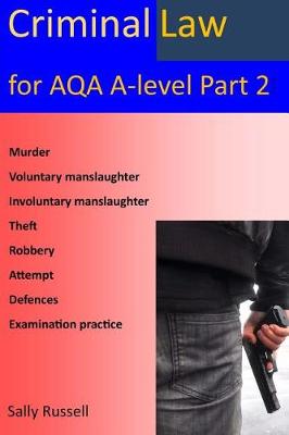 Book cover for Criminal law for AQA A-Level Part 2