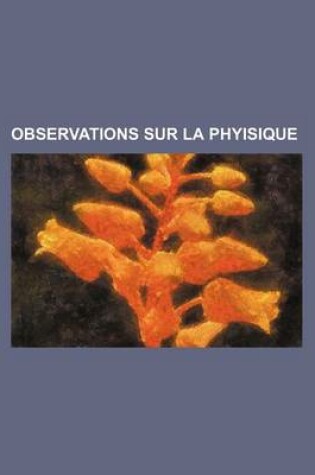 Cover of Observations Sur La Phyisique