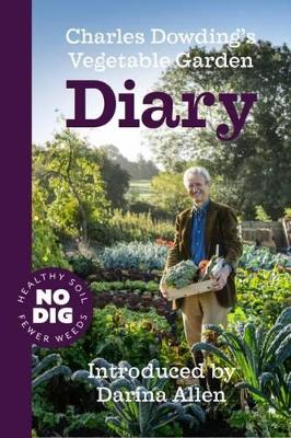 Book cover for Charles Dowding's Vegetable Garden Diary