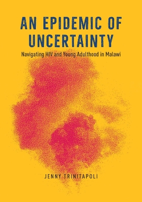 Book cover for An Epidemic of Uncertainty