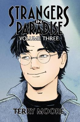 Book cover for Strangers In Paradise Volume Three
