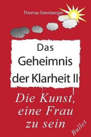 Cover of Das Geheimnis der Klarheit II