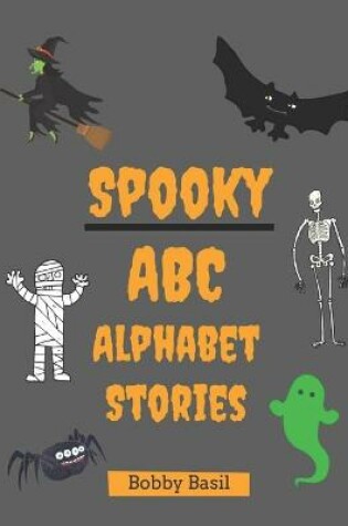 Cover of Spooky ABC Alphabet Stories