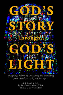 Book cover for God's Story Through...God's Light