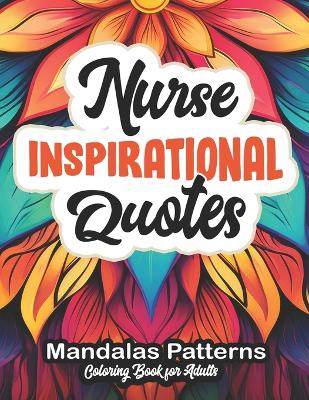 Book cover for Nurse Inspirational Quotes Coloring