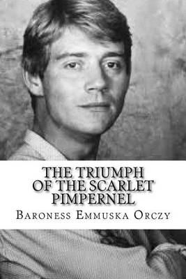 Cover of The Triumph of the Scarlet Pimpernel