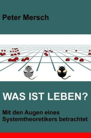 Cover of Was Ist Leben?