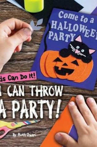 Cover of I Can Throw a Party!