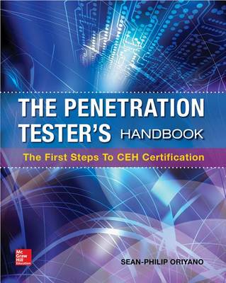 Cover of The Penetration Tester's Handbook: The First Steps to Ceh Certification