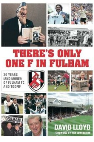 Cover of THERE'S ONLY ONE F IN FULHAM