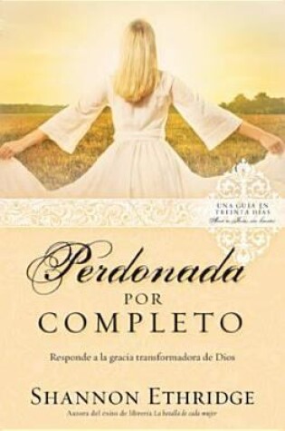 Cover of Perdonada Por Completo
