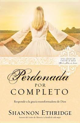 Book cover for Perdonada Por Completo