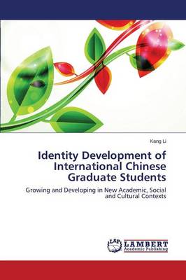 Book cover for Identity Development of International Chinese Graduate Students