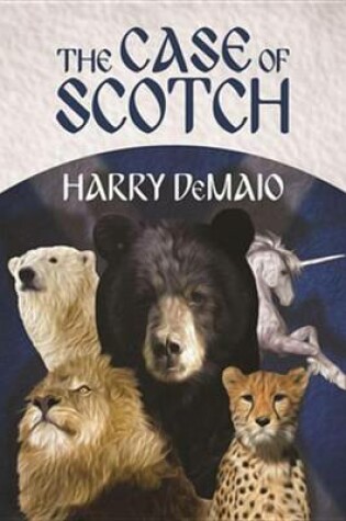 Cover of The Case of Scotch