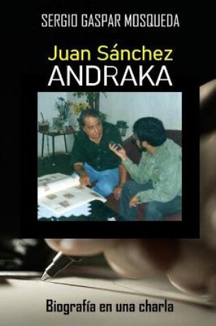 Cover of Juan Sánchez Andraka