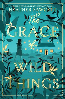 The Grace of Wild Things by 