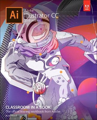 Book cover for Adobe Illustrator CC Classroom in a Book (2018 release)