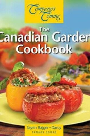 Cover of Canadian Garden Cookbook, The