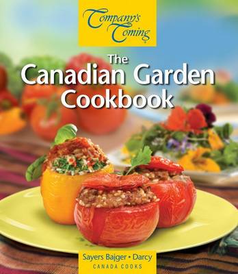Book cover for Canadian Garden Cookbook, The
