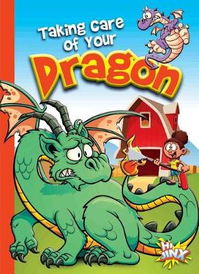 Book cover for Taking Care of Your Dragon