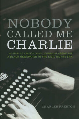 Cover of Nobody Called Me Charlie