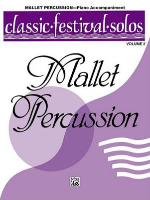 Cover of Classic Festival Solos Mallet Percussion Vol. 2 PA