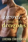 Book cover for Never Deal with Dragons