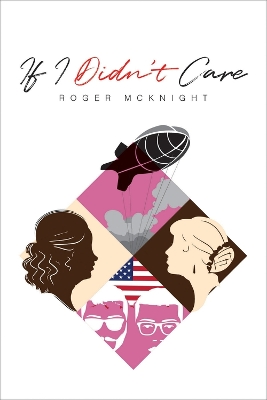 Book cover for If I Didn't Care