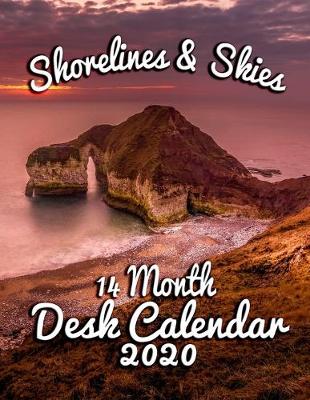 Book cover for Shorelines & Skies 14-Month Desk Calendar 2020