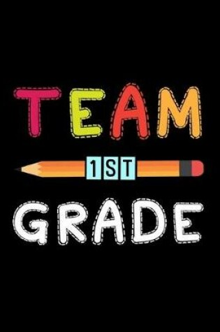 Cover of Team 1st Grade