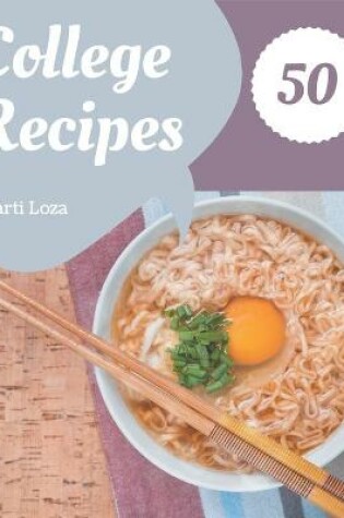 Cover of 50 College Recipes